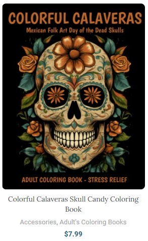 Colorful Calaveras - Lifetime Coloring Books